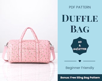 May include: A pink quilted duffle bag with a small floral pattern, two top handles, and a detachable shoulder strap. The text on the right reads PDF PATTERN DUFFLE BAG, A0 & A4/LETTER, Beginner Friendly, and Bonus: Free Sling Bag Pattern.