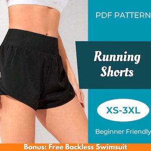 Op de afbeelding: Zwarte hardloopshorts met een wit trekkoord en een witte streep aan de zijkant. De shorts worden getoond op een model. De tekst "PDF PATTERN" staat bovenaan de afbeelding. De tekst "Running Shorts" staat in een turquoise doos. De tekst "XS-3XL" staat in een turquoise cirkel. De tekst "Beginner Friendly" staat onder de cirkel. De tekst "Bonus: Free Backless Swimsuit" staat onderaan de afbeelding.
