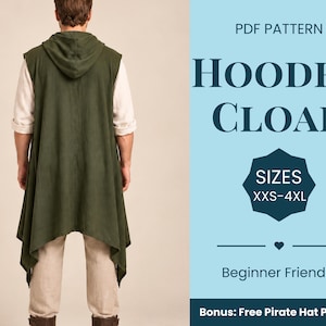 Pode incluir: Uma capa com capuz sem mangas em verde-oliva escuro com bainha assimétrica. O texto à direita diz: PDF PATTERN HOODED CLOAK SIZES XXS-4XL Beginner Friendly Bonus: Free Pirate Hat Pattern. A capa é usada sobre uma camisa bege de manga comprida.