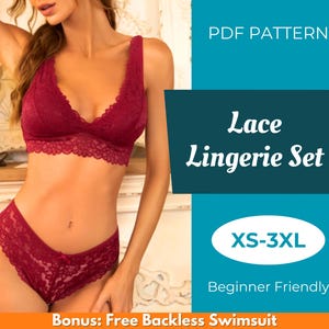 May include: A burgundy lace lingerie set, including a bralette and matching bottoms. The image also includes text that reads "PDF Pattern", "Lace Lingerie Set", "XS-3XL", and "Beginner Friendly".