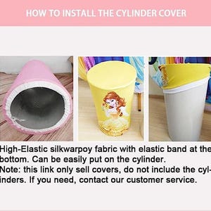 May include: Image showing how to install cylinder covers. The covers are made of high-elastic silkwarpoy fabric with an elastic band. One cover is pink, another is yellow with a princess graphic, and the third is yellow.