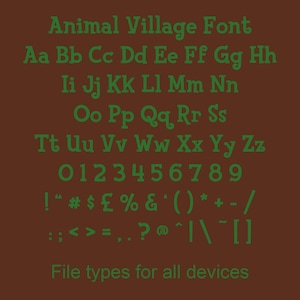 May include: A green font alphabet with uppercase and lowercase letters, numbers 0-9, and punctuation marks. The font is called "Animal Village Font" and the text "File types for all devices" is at the bottom of the image.