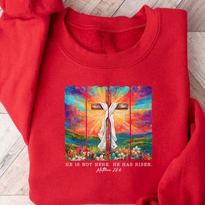 He is not Here,He Has Risen Sweatshirt, Christian Sweatshirt,Jesus Easter Tee, esus Christ Easter,Faith Sweatshirt,Easter Sweatshirt,
