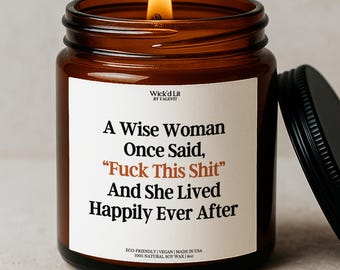 Vela con cita divertida, vela con cita de mujer sabia, vela feminista, regalo empoderador para mujeres, vela con palabrota divertida para ella C-297