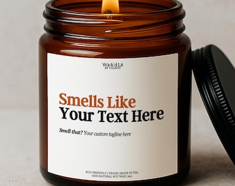 Benutzerdefinierte lustige Kerzengeschenk, personalisierte Gerüche wie Kerze benutzerdefinierte Textkerze, einzigartige Geschenkidee, bester Freund-Geschenk benutzerdefinierte Nachrichtenkerze C-266
