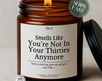 Funny 40th Birthday Candle, Smells Like You're Not in Your Forties Anymore, Gag Gift for Her, Milestone Gift, Custom Scent Birthday Candle