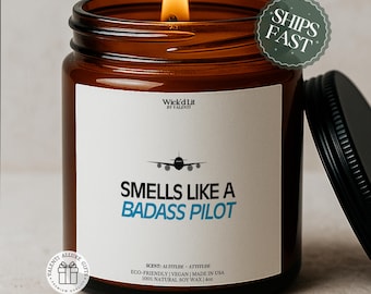 Pilot Candle, Smells Like a Badass Pilot Gift, Funny Aviation Candle, Airplane Lover Gift, Personalized Pilot Gift Custom Pilot Candle C-105