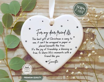 Custom Best Friend Ornament Keepsake Personalized Friendship Ornament Neighbors Ornament Friendship Keepsake Appreciation Ornament HO-10