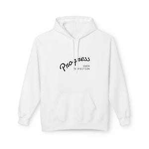 Inspirational Unisex Hoodie: Positive Message Fleece Sweatshirt
