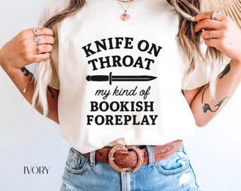 Bookish funny knife shirt Tee for book lovers | romance tee shirt Writers Tee Shirt | Readers Tee Shirt Bookish tee shirt | Comfort Color te