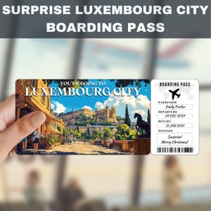Luxembourg City Trip Surprise Gift Ticket | You&#39;re Going to Luxembourg City, Flight, Boarding Pass, Editable, Instant Download, Travel Print