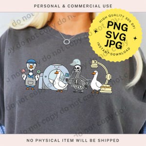 May include: A gray t-shirt featuring a cartoon design of geese in a medical setting. One goose wears overalls and holds a lollipop, another stands near an X-ray machine, and a third is a skeleton. The design includes the text "PNG SVG JPG Instant Download".