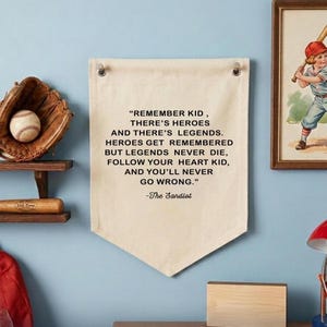 Sandlot Zitat Leinwand Banner Flagge, Kinderzimmer Wand Dekor, Baseball, Kinderzimmer Dekor