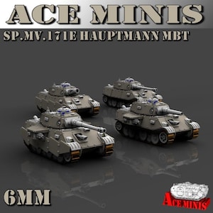 May include: Four miniature grey tanks with long barrels and detailed features are displayed. The text "ACE MINIS" and "SP.MV.171E HAUPTMANN MBT" are at the top. The number "6MM" is at the bottom, with the Ace Minis logo.