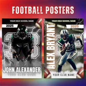 May include: Two football posters with a red and black gradient background. The posters feature football players in action, with lightning bolt graphics. Text includes "FOOTBALL POSTERS", "YOUR HIGH SCHOOL NAME", "2025", player names, and "YOUR CLUB NAME".