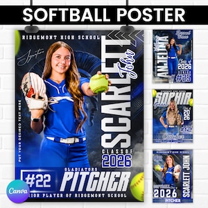 May include: A softball poster featuring a young woman in a blue uniform holding a softball and a glove. The poster includes the text "SOFTBALL POSTER", "RIDGEMONT HIGH SCHOOL", "PITCHER", and "CLASS OF 2026". Additional smaller posters are also visible.