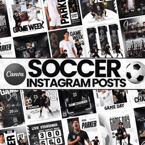 Puede incluir: Una colección de plantillas digitales para publicaciones de fútbol en Instagram con esquemas de color negro, blanco y gris. Los diseños incluyen fotos de acción de jugadores con camisetas, balones, tipografía negrita y el texto SOCCER INSTAGRAM POSTS.