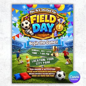 May include: A colorful flyer for a Field Day event. The design features a soccer ball, a whistle, and the words "FIELD DAY" in large, bold letters. The flyer also includes the date, time, and location of the event, along with a call to action to join the fun.