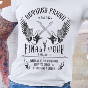 Custom Retirement Final Tour Shirt Funny Retired Gift 2025 Personalized Rock Party Hoodie Farewell T-Shirt for Dad or Husband