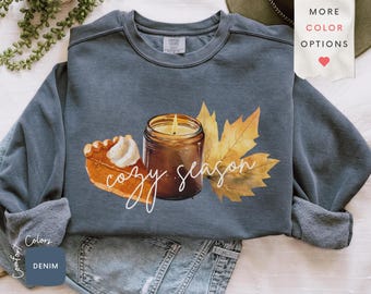 Cozy Season Comfort Colors Sweatshirt, Fall Vibes Crewneck, Pumpkin Spice Autumn Sweater, Thanksgiving Gift for Her, Cozy Fall Sweatshirt