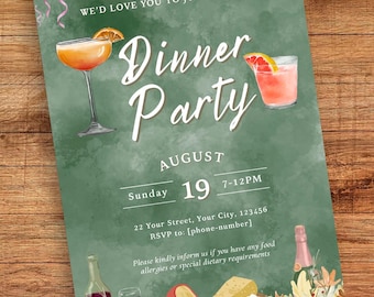 May include: A green watercolour invitation for a dinner party on Sunday, 19th August from 7-12 PM. The invitation includes the address, RSVP information, and a request to inform the host of any food allergies or dietary requirements. The invitation is decorated with illustrations of cocktails, cheese, and wine.