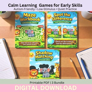 May include: Three colorful children's workbooks with the titles "Maze Workbook", "Spot the Difference", and "Shadow Matching". The workbooks feature illustrations of land animals and the text "Calm Learning Games for Early Skills". The bottom of the image reads "Printable PDF | 3 Bundle DIGITAL DOWNLOAD".