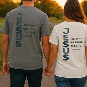Comfort Cotton Shirt Christian Youth Tee Bible Verse Design John Scripture Message Jesus Way Truth Life Statement Teen Clothing Daily Wear Faith Expression Quality Garment Dyed Construction Both Sides Printed Religious Apparel Mission Trip