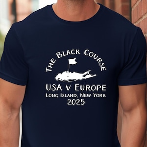 Bethpage 2025 Golf Event Tee: USA vs Europe, Long Island