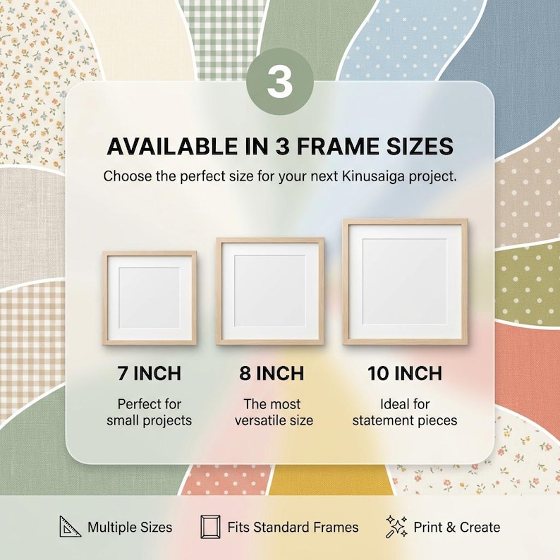 Puede incluir: Tres marcos cuadrados de madera clara se muestran en orden ascendente de tama&ntilde;o, etiquetados como 7 inch, 8 inch y 10 inch. El texto dice Available in 3 frame sizes, Choose the perfect size for your next Kinusaiga project, Multiple Sizes, Fits Standard Frames y Print & Create.