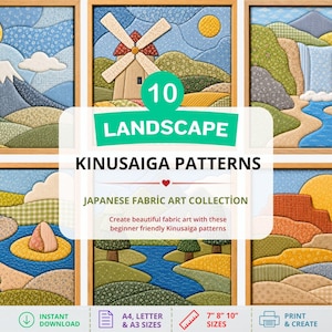Puede incluir: Una colección de cinco patrones de arte en tela Kinusaiga con paisajes de montañas, un molino, una cascada, rocas y colinas desérticas. El texto dice 10 LANDSCAPE KINUSAIGA PATTERNS, JAPANESE FABRIC ART COLLECTION y 7" 8" 10" SIZES.