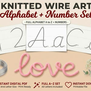 May include: Image of a knitted wire art set featuring the alphabet and numbers. The word "love" is spelled out in pink knitted wire. The image also includes the numbers 1 and 2, and the letters A and C, all in wire. The text reads "KNITTED WIRE ART Alphabet + Number Set".
