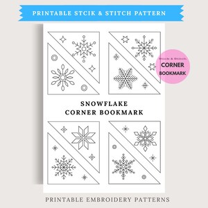 May include: A white printable sheet featuring snowflake corner bookmark designs. The sheet includes four triangular patterns with various snowflake illustrations, stars, and geometric shapes. Text includes "Printable Stick & Stitch Pattern" and "Snowflake Corner Bookmark."