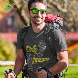Only Leave Footprints T-Shirt | Environmental Protection Tee for Nature Lovers, Camping Gift, Leave No Trace Tee, Hiking Apparel