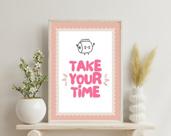 Funny Bathroom Wall Art Printable – Take Your Time Toilet Humor Poster – Cute Kawaii Toilet Paper Digital Download – Bathroom Decor