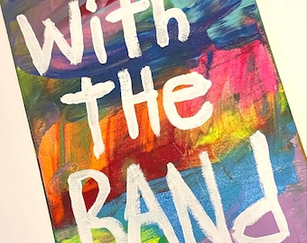 Original Hand Painted Word Art Decor Acrylic Painting With The Band 8"x6" Color Rainbow NAY