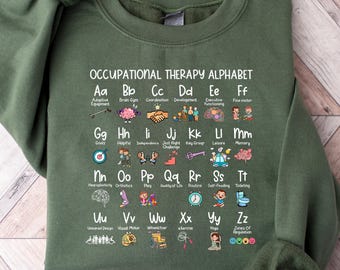 Sudadera con el alfabeto de terapia ocupacional, sudadera con capucha de terapeuta ocupacional ABC, regalo de terapeuta ocupacional, terapeuta ocupacional pediátrico, asistente, equipo de terapeuta ocupacional, graduado de terapeuta ocupacional, regalo de terapeuta ocupacional jubilado