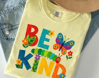 Camiseta Comfort Colors® "Sé amable con el profesor", camiseta de mariposa, regreso a clases, regalo de agradecimiento para profesores, sudadera de otoño, linda camiseta para el aula.
