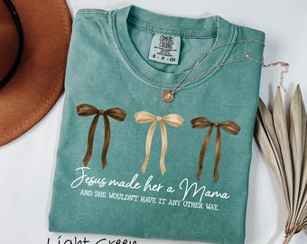 Comfort Colors® Jesus made her a Mama Shirt, Trendy Mama Shirt, Mom Life Shirt, Mom Shirt, Motherhood Shirt, Cool Mom Club Shirt