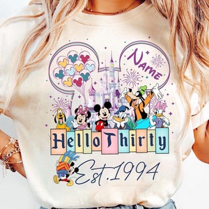 Custom Disneyland Birthday Comfort Colors Shirt, Mickey and Friends Bday Shirt, Hello Thirty Est 1994 Birthday, Disney Castle Birthday Tee