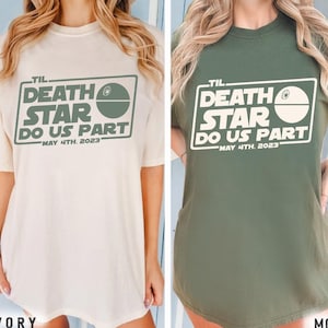 Til Death Star Do Us Part Shirt, Custom Star Wars Couple Shirt, Disney Bride Shirt, Disney Bachelorette Party, Disneyland Honeymoon shirts
