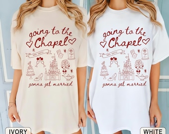 Going to the Chapel Gonna Get Married Shirt, Personalized Disney Wedding T-Shirt, Disney Bachelorette 2026 Shirt, Bridesmaids Shirt