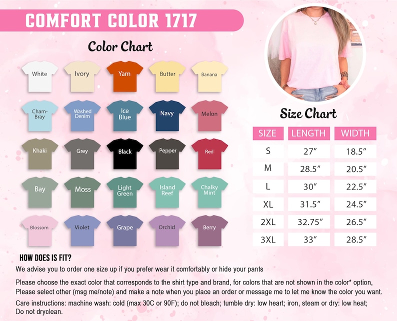 Puede incluir: Una carta de colores para camisetas Comfort Color 1717, con varios colores como blanco, negro y azul marino. Se incluye una tabla de tallas, con medidas en pulgadas. La imagen tambi&eacute;n muestra a una persona usando una camiseta rosa.