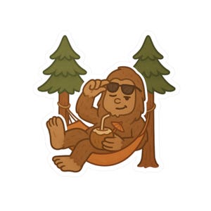 Pegatinas de vinilo Chill Bigfoot: para amantes de la naturaleza, calcomanía para laptop, ambiente veraniego, regalo para aventureros, decoración para acampar