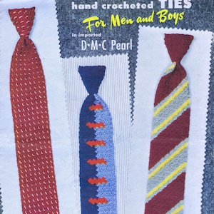 Vintage Crocheted Mens Fashion Tie Patterns | Seventeen Retro Mid Century Design Styles for Men & Boy's PDF e-Pattern Instant Download