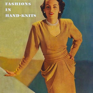 Minerva Fashion Hand Knits Vintage Knitting 40s Fashionable Dresses Suits Gorgeous Draped Cocktail Dress Jackets Hats Skirts Blouse Patterns