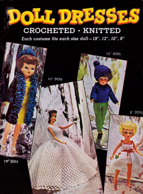 Vintage Patterns Knitted Crochet Doll Clothes Costume Fashion Figure Dolls Sizes 19 12 10 8 Inch Pdf Ebook Instant Download