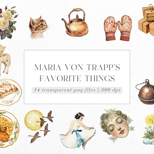 Maria Von Trapp's Favorite Things Clipart: 14 PNG Set (Digital Download)