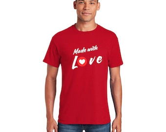 Made with Love T-Shirt  - Minimalist Graphic Tee for Everyday Style