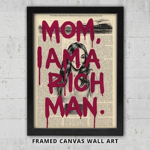 Mamma, sono un uomo ricco, tela incorniciata - Arte iconica di Cher - Arte femminista retrò, giornali alla moda