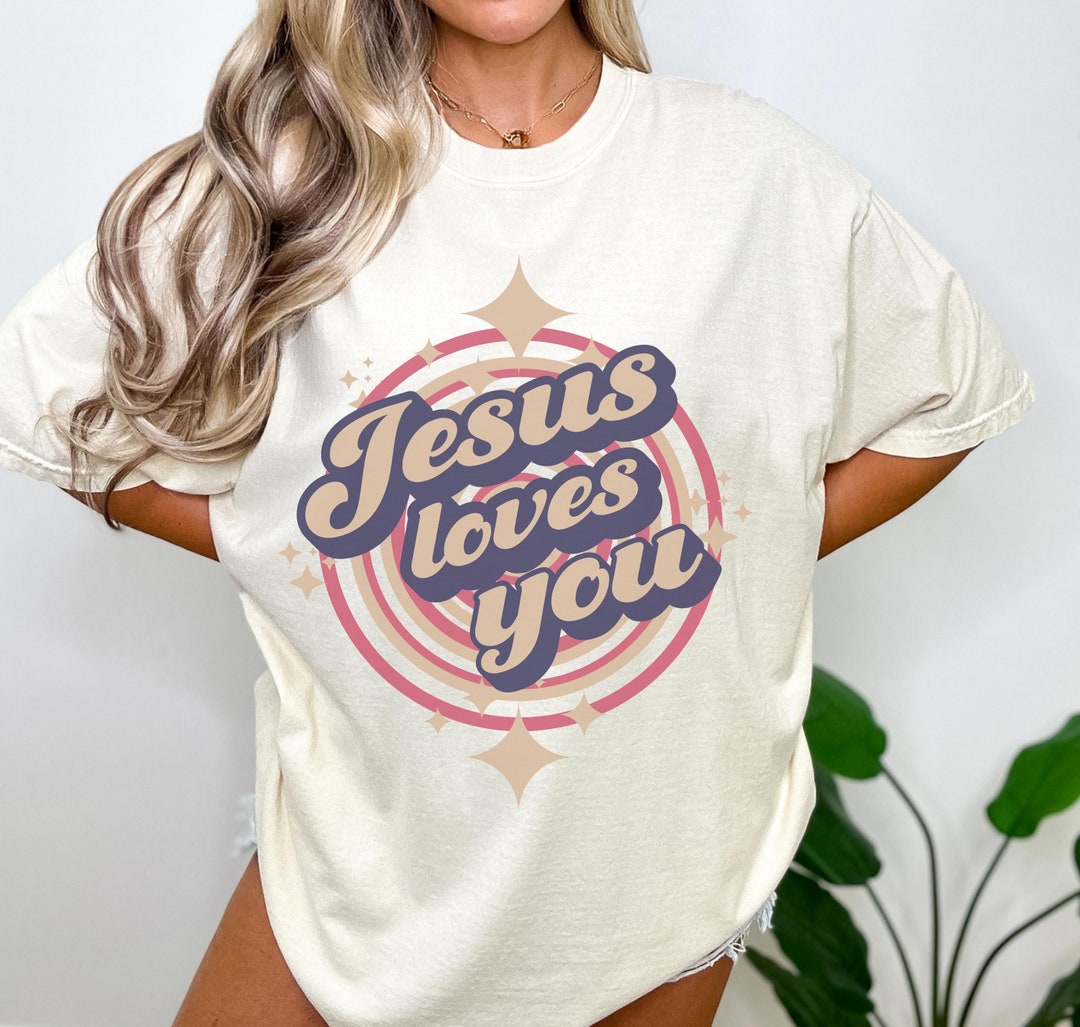 Jesus Loves You Retro Graphic Tee, Christian Witness Shirt, Jesus Loves ...